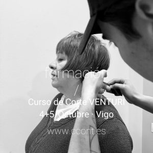 4+5/octubre : Formación en corte VENTURI en Vigo